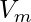V_m