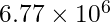 6.77 \times 10^6