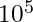 10^5